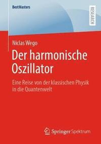 bokomslag Der harmonische Oszillator