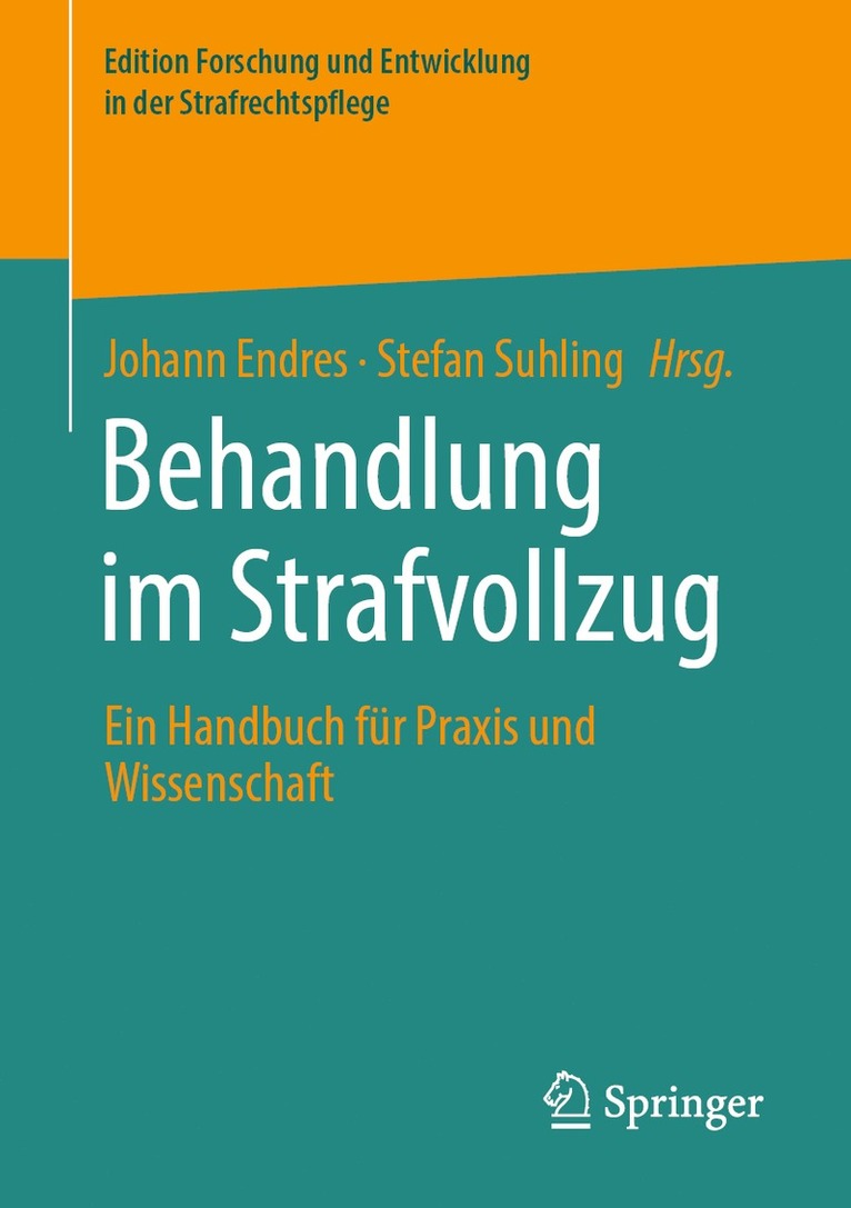 Johann Endres, Stefan Suhling - Behandlung im Strafvollzug, Häftad