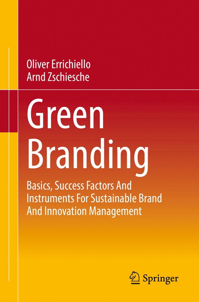 Oliver Errichiello, Arnd Zschiesche - Green Branding, Häftad