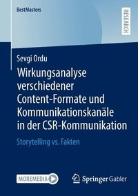 bokomslag Wirkungsanalyse verschiedener Content-Formate und Kommunikationskanle in der CSR-Kommunikation