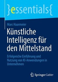 bokomslag Knstliche Intelligenz fr den Mittelstand