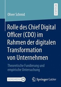 bokomslag Rolle des Chief Digital Officer (CDO) im Rahmen der digitalen Transformation von Unternehmen