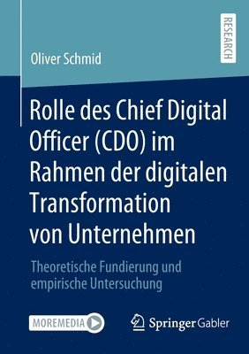 Rolle des Chief Digital Officer (CDO) im Rahmen der digitalen Transformation von Unternehmen 1