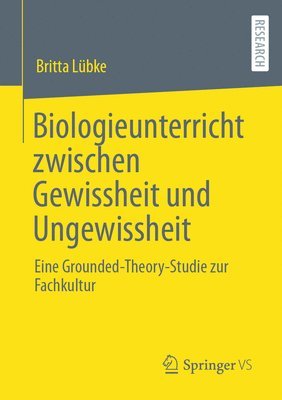 bokomslag Biologieunterricht zwischen Gewissheit und Ungewissheit