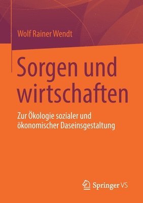 bokomslag Sorgen und wirtschaften