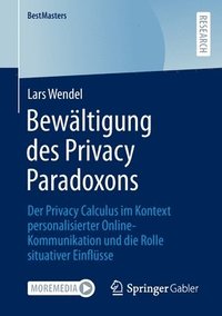 bokomslag Bewltigung des Privacy Paradoxons