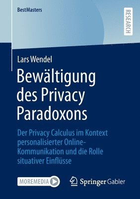 Bewltigung des Privacy Paradoxons 1