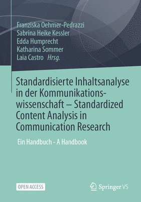 Standardisierte Inhaltsanalyse in der Kommunikationswissenschaft  Standardized Content Analysis in Communication Research 1