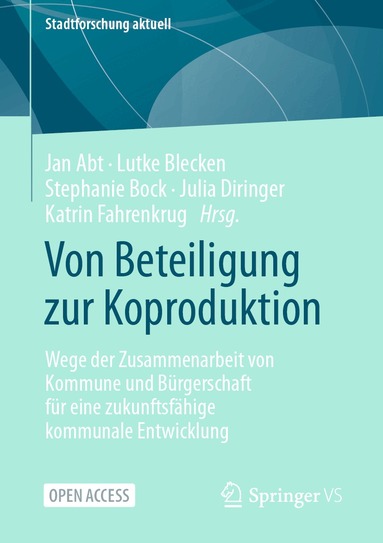 Jan Abt, Lutke Blecken, Stephanie Bock, Julia Diringer, Katrin Fahrenkrug - Von Beteiligung zur Koproduktion, Häftad