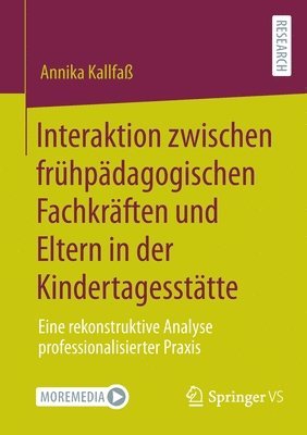 Interaktion zwischen frhpdagogischen Fachkrften und Eltern in der Kindertagessttte 1