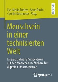 bokomslag Menschsein in einer technisierten Welt