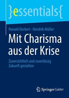 bokomslag Mit Charisma aus der Krise