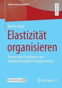 bokomslag Elastizität organisieren