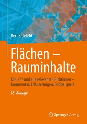 Bert Bielefeld - Flächen – Rauminhalte, Inbunden