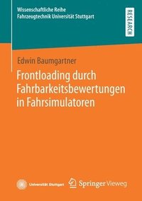 bokomslag Frontloading durch Fahrbarkeitsbewertungen in Fahrsimulatoren