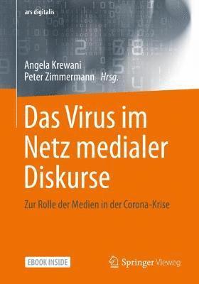 Das Virus im Netz medialer Diskurse 1