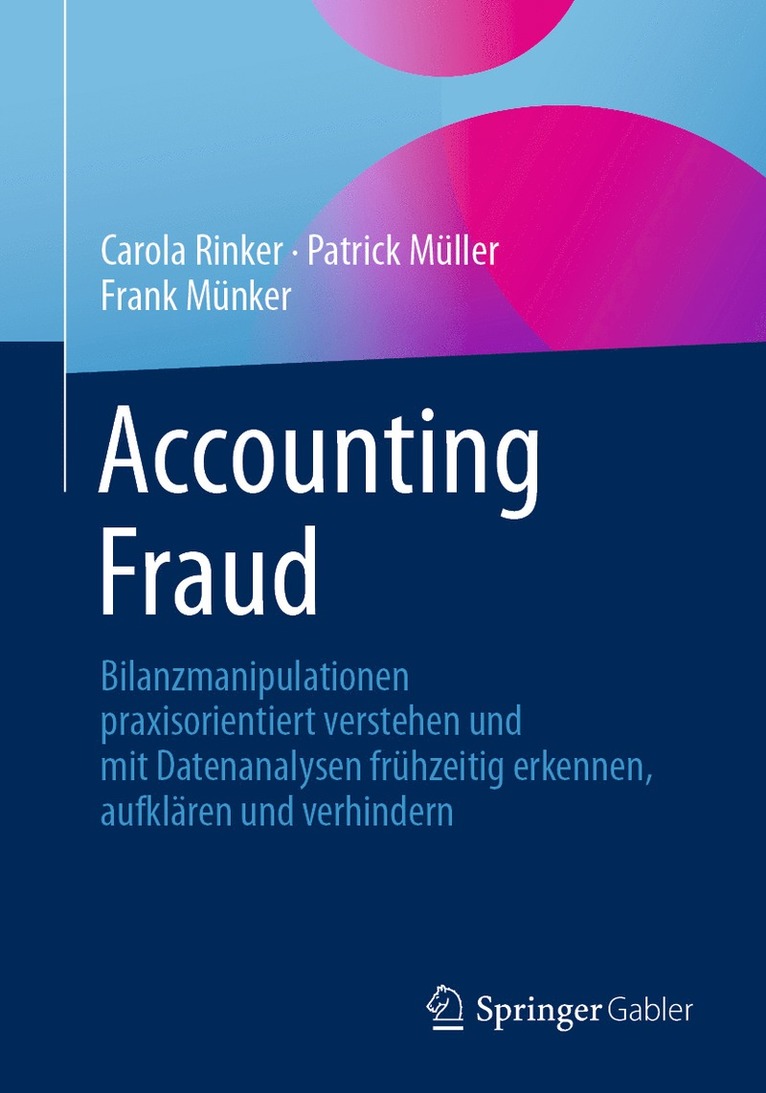 Carola Rinker, Patrick Müller, Frank Münker, Patrick Muller, Frank Munker - Accounting Fraud, Häftad