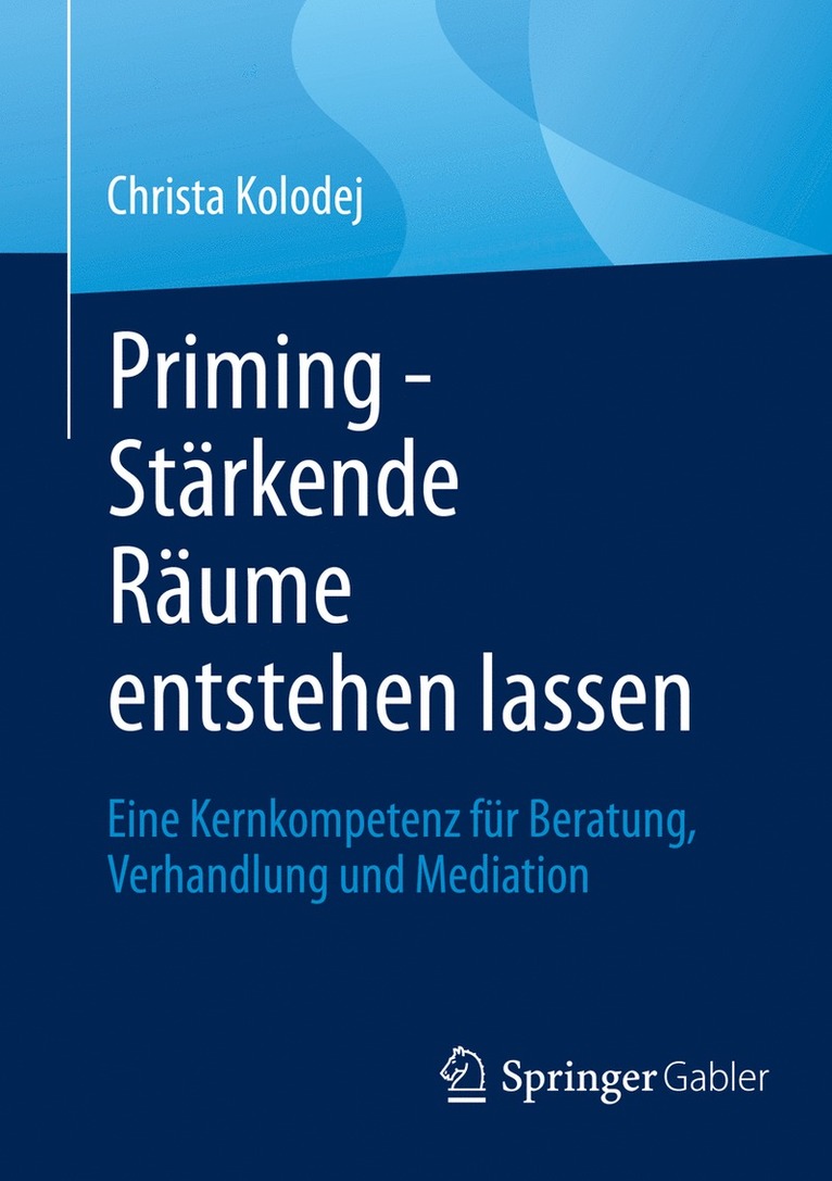 Christa Kolodej - Priming - Stärkende Räume entstehen lassen, Häftad