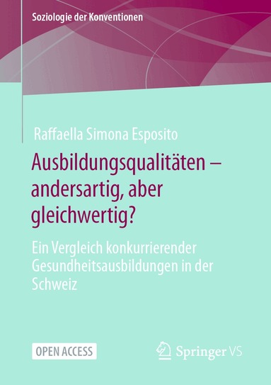Raffaella Simona Esposito - Ausbildungsqualitäten – andersartig, aber gleichwertig?, Häftad