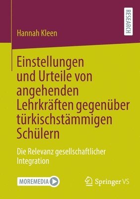 bokomslag Einstellungen und Urteile von angehenden Lehrkrften gegenber trkischstmmigen Schlern