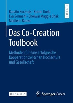 Kerstin Kurzhals, Katrin Uude, Eva Sormani, Choiwai Maggie Chak, Madleen Banze - Das Co-Creation Toolbook, Häftad