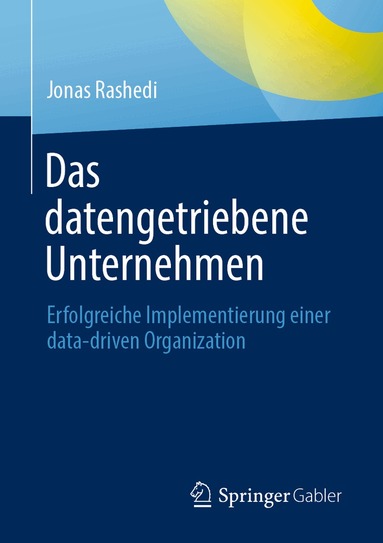 Jonas Rashedi - Das datengetriebene Unternehmen, Häftad
