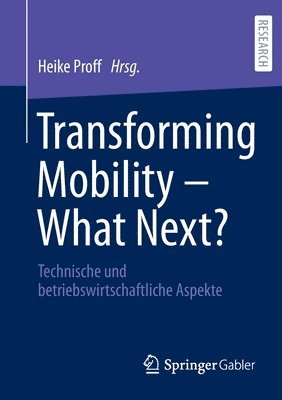 Transforming Mobility  What Next? 1