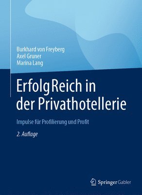 bokomslag ErfolgReich in der Privathotellerie