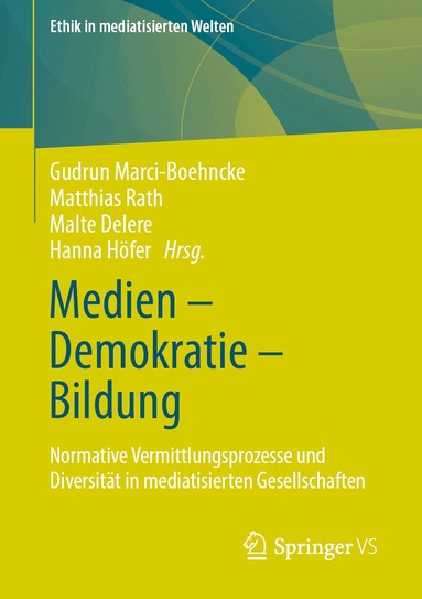 Gudrun Marci-Boehncke, Matthias Rath, Malte Delere, Hanna Höfer - Medien – Demokratie – Bildung, Häftad