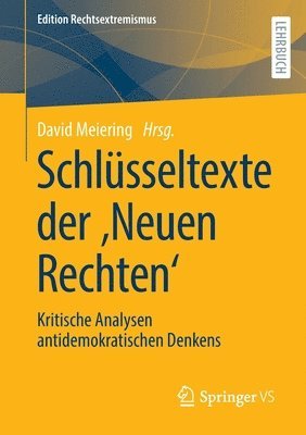 Schlüsseltexte der ‚Neuen Rechten‘