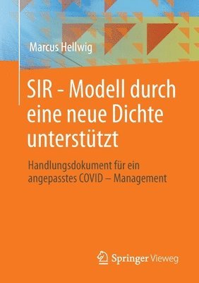 SIR - Modell durch eine neue Dichte unterstützt