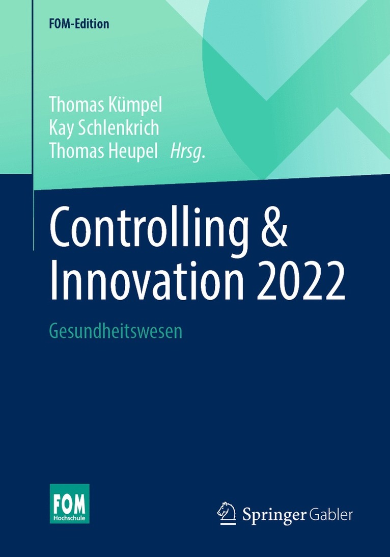 Thomas Kümpel, Kay Schlenkrich, Thomas Heupel - Controlling & Innovation 2022, Häftad