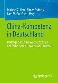 bokomslag China-Kompetenz in Deutschland