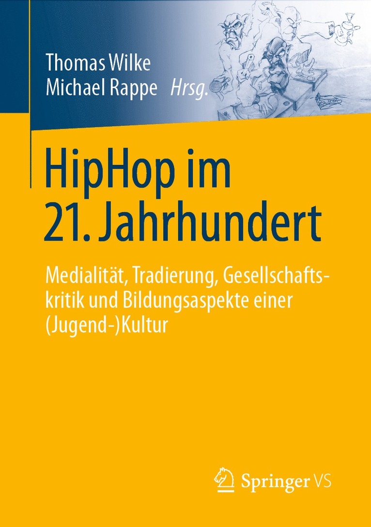 Thomas Wilke, Michael Rappe - HipHop im 21. Jahrhundert, Häftad