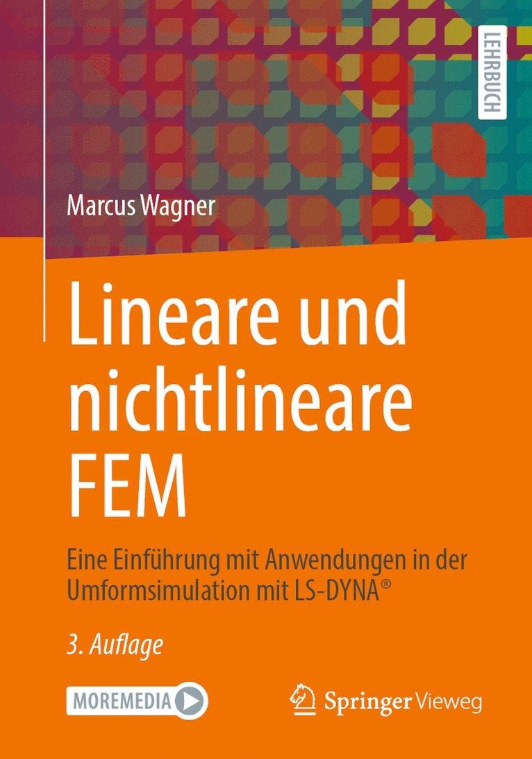Marcus Wagner - Lineare und nichtlineare FEM, Häftad