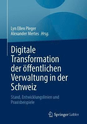 Digitale Transformation der ffentlichen Verwaltung in der Schweiz 1