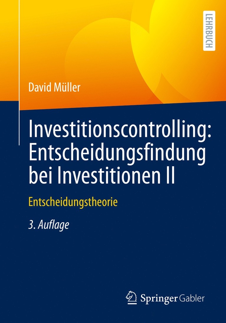 David Müller, David Muller - Investitionscontrolling: Entscheidungsfindung bei Investitionen II, Häftad