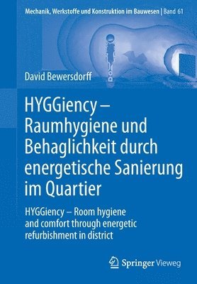 bokomslag HYGGiency - Raumhygiene und Behaglichkeit durch energetische Sanierung im Quartier