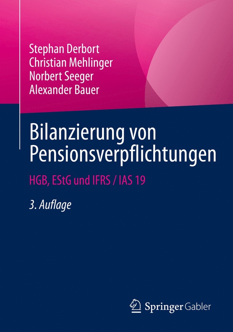 Stephan Derbort, Christian Mehlinger, Norbert Seeger, Alexander Bauer - Bilanzierung von Pensionsverpflichtungen, Häftad
