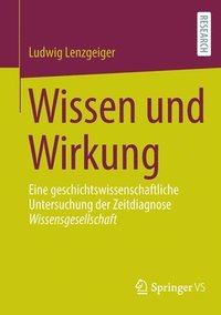 bokomslag Wissen und Wirkung