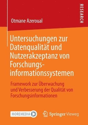 Otmane Azeroual - Untersuchungen zur Datenqualität und Nutzerakzeptanz von Forschungsinformationssystemen, Häftad