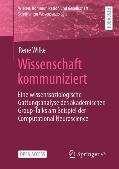 René Wilke - Wissenschaft kommuniziert, Häftad