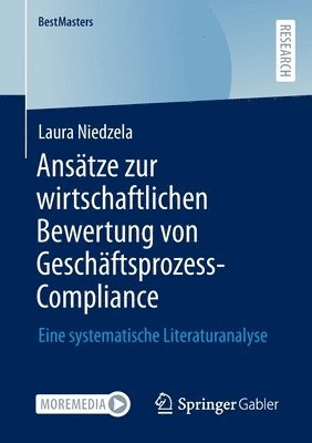bokomslag Ansätze zur wirtschaftlichen Bewertung von Geschäftsprozess-Compliance