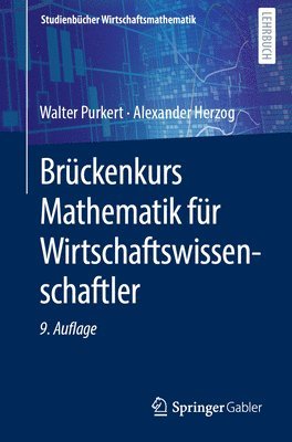 Brückenkurs Mathematik für Wirtschaftswissenschaftler 1