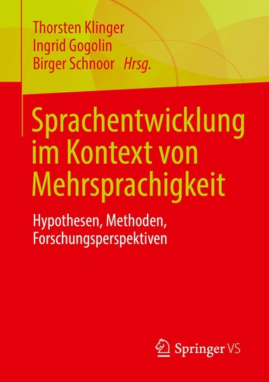 Thorsten Klinger, Ingrid Gogolin, Birger Schnoor - Sprachentwicklung im Kontext von Mehrsprachigkeit, Häftad