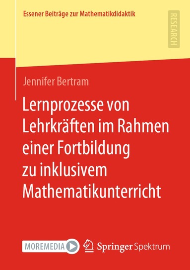 Jennifer Bertram - Lernprozesse von Lehrkräften im Rahmen einer Fortbildung zu inklusivem Mathematikunterricht, Häftad