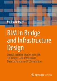 bokomslag BIM in Bridge and Infrastructure Design