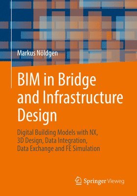 bokomslag BIM in Bridge and Infrastructure Design