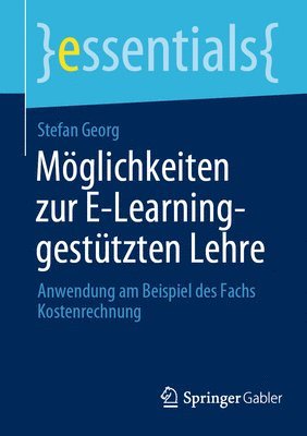 Mglichkeiten zur E-Learning-gesttzten Lehre 1
