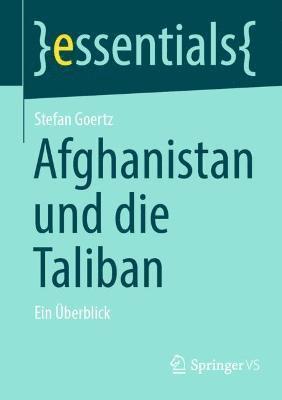 bokomslag Afghanistan und die Taliban